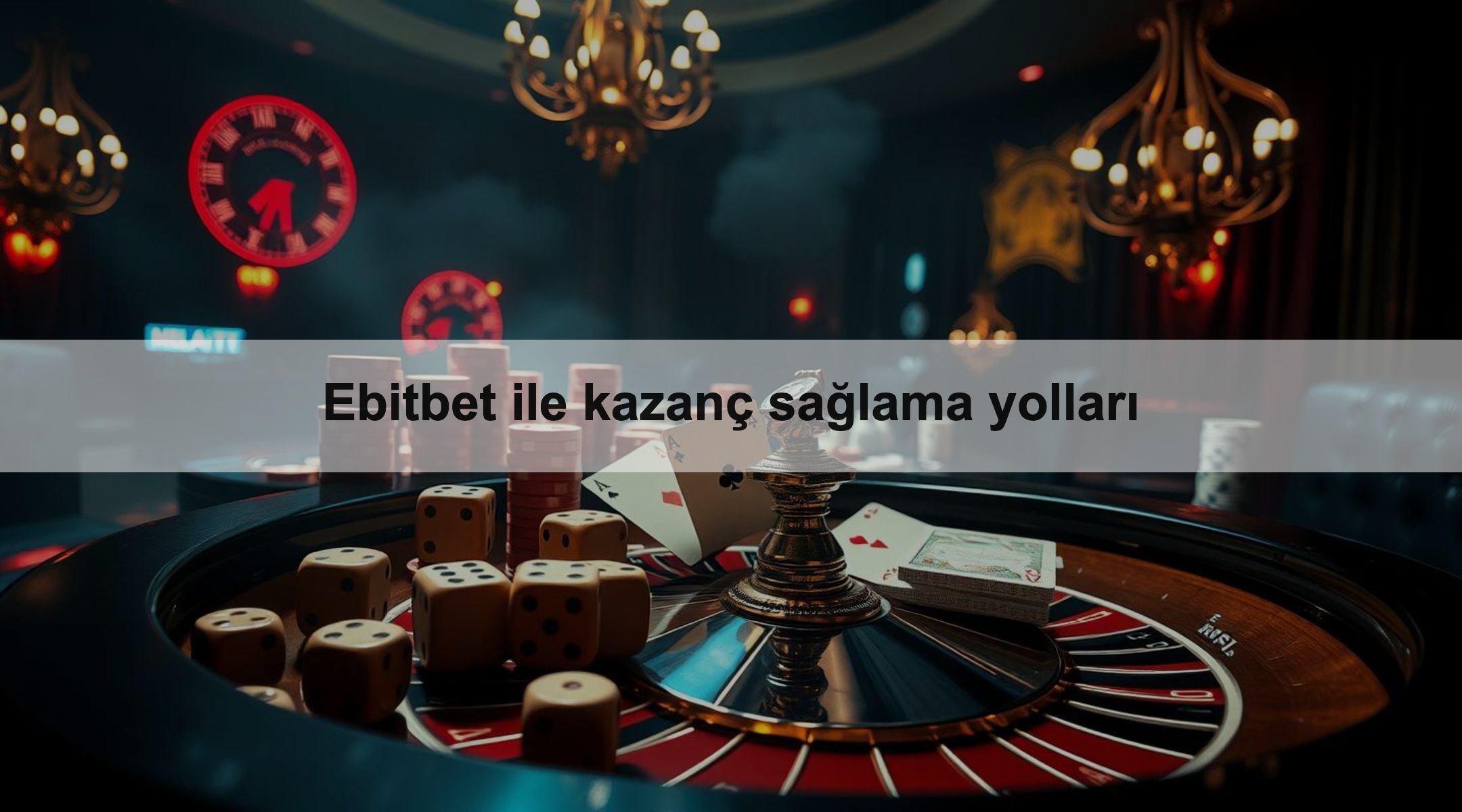 Ebitbet ile kazanç sağlama yolları 1 Ebitbet ile kazanç sağlama yolları