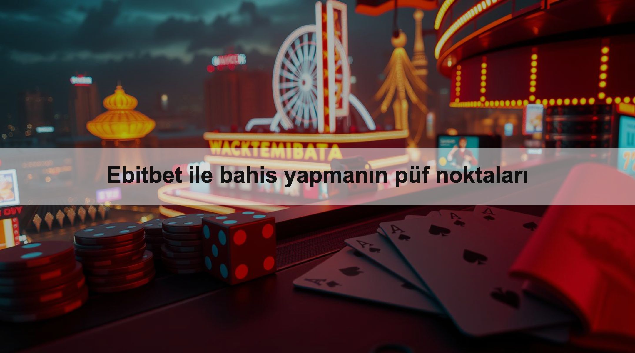Ebitbet ile bahis yapmanın püf noktaları 1 Ebitbet ile bahis yapmanın püf noktaları