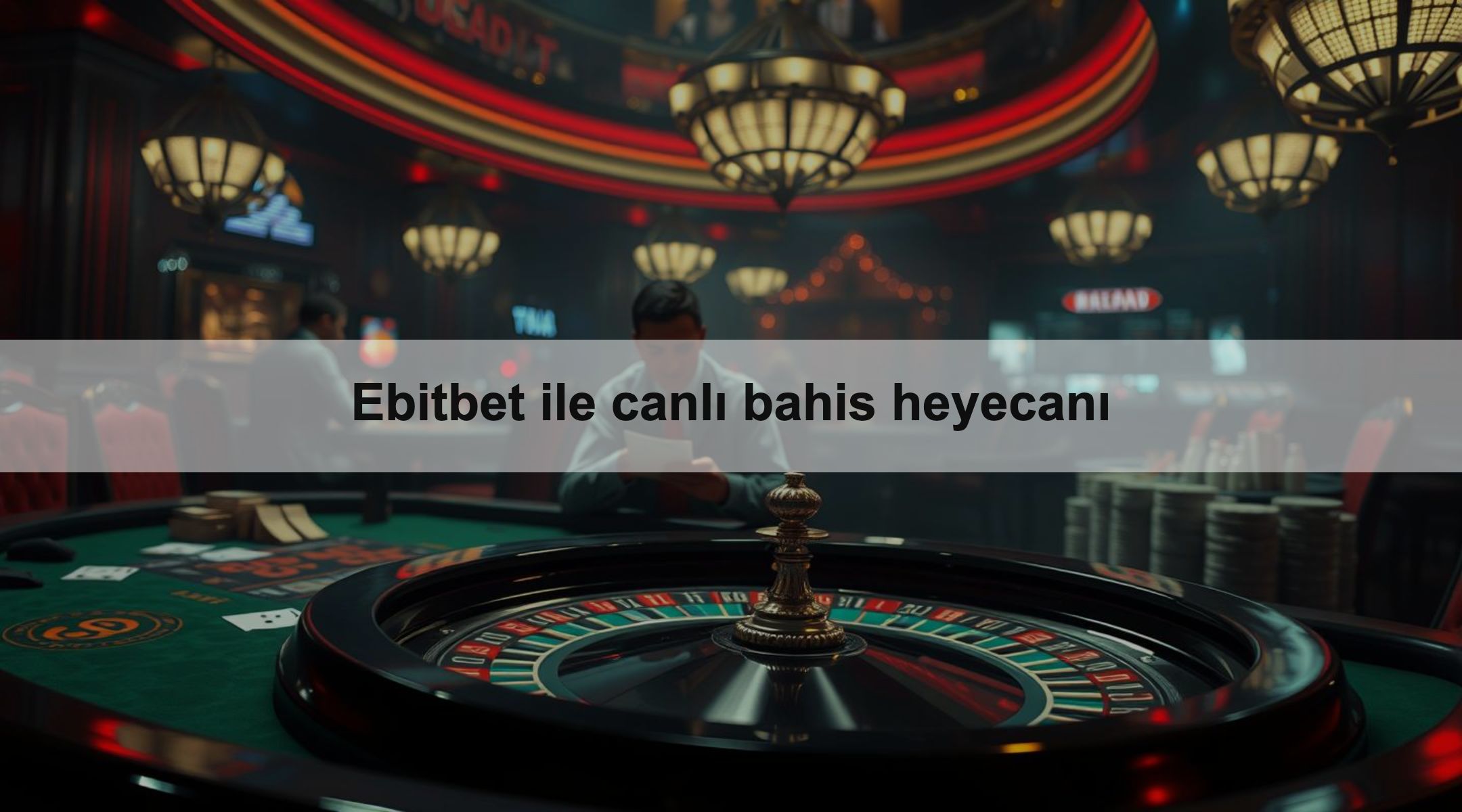 Ebitbet ile canlı bahis heyecanı 1 Ebitbet ile canlı bahis heyecanı