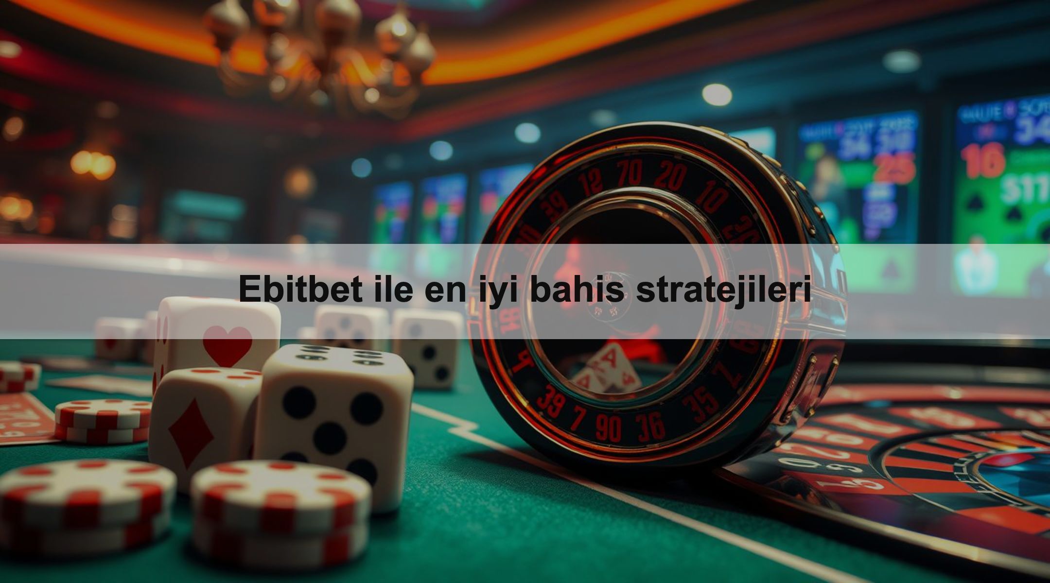 Ebitbet ile en iyi bahis stratejileri 1 Ebitbet ile en iyi bahis stratejileri
